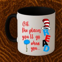 Oh The Places You'll Go When You Read Mug