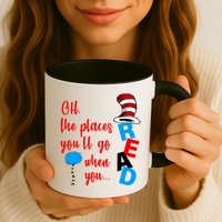 Oh The Places You'll Go When You Read Mug