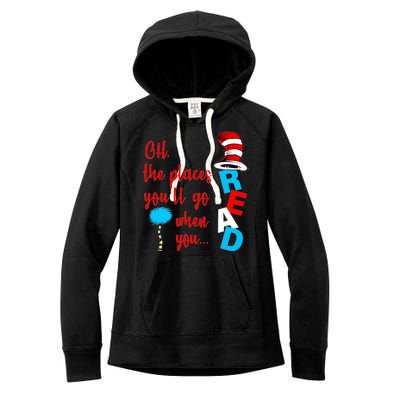 Oh The Places You'll Go When You Read Women's Fleece Hoodie