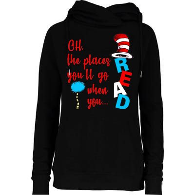 Oh The Places You'll Go When You Read Womens Funnel Neck Pullover Hood