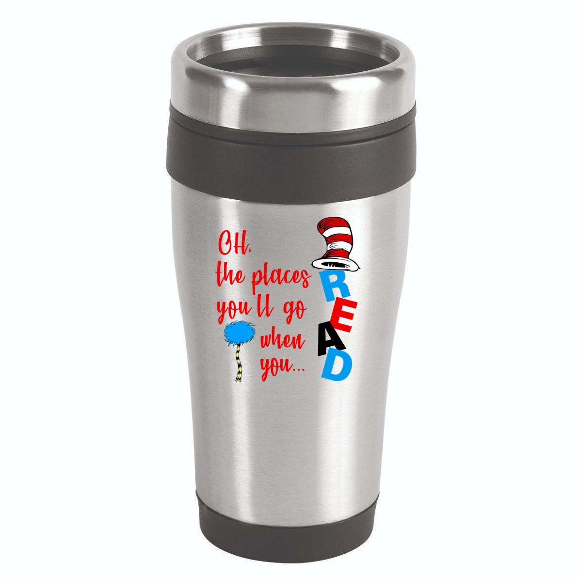 Oh The Places You'll Go When You Read 16oz Travel Tumbler