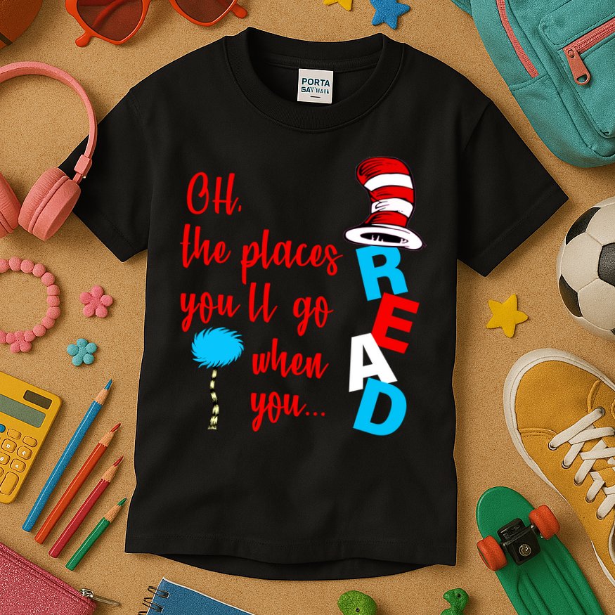 Oh The Places You'll Go When You Read Kids T-Shirt