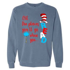 Oh The Places You'll Go When You Read Garment-Dyed Sweatshirt