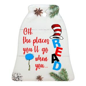 Oh The Places You'll Go When You Read Ceramic Bell Ornament