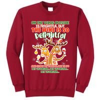 Oh The Virus Outside Is Frightful Wine Is So Delightful Let Us Drink Tall Sweatshirt