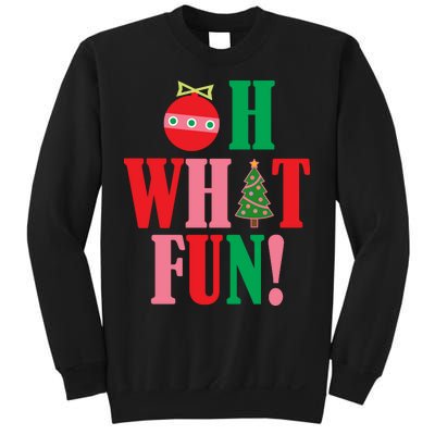 Oh What Fun Christmas Sweatshirt