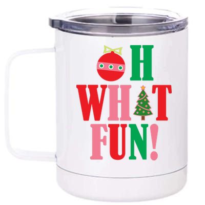 Oh What Fun Christmas 12 oz Stainless Steel Tumbler Cup