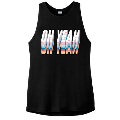 Oh Yeah! Funny Retro Ladies PosiCharge Tri-Blend Wicking Tank