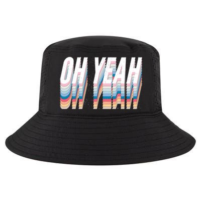 Oh Yeah! Funny Retro Cool Comfort Performance Bucket Hat