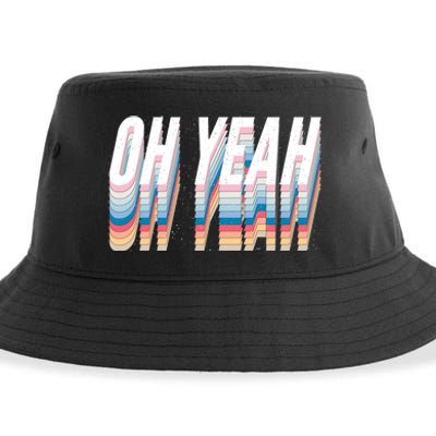 Oh Yeah! Funny Retro Sustainable Bucket Hat