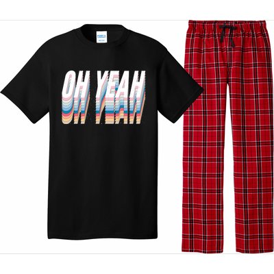 Oh Yeah! Funny Retro Pajama Set