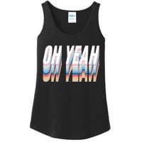 Oh Yeah! Funny Retro Ladies Essential Tank