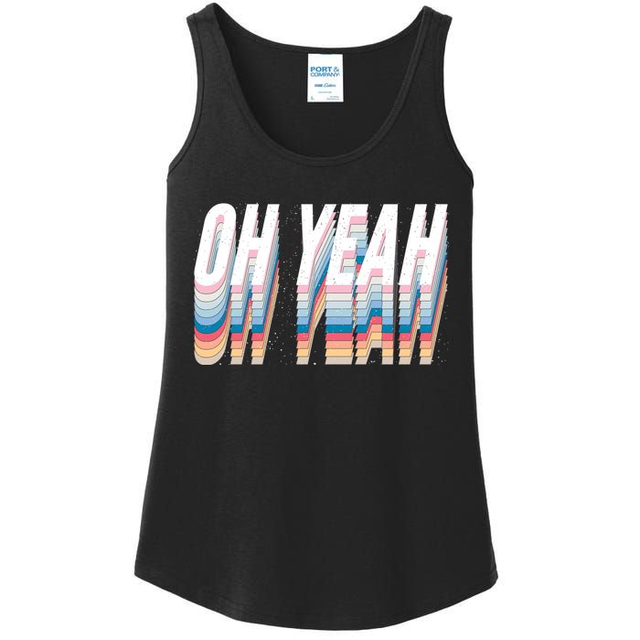 Oh Yeah! Funny Retro Ladies Essential Tank