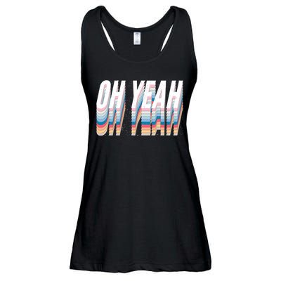 Oh Yeah! Funny Retro Ladies Essential Flowy Tank