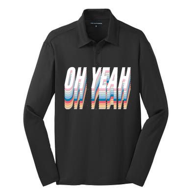 Oh Yeah! Funny Retro Silk Touch Performance Long Sleeve Polo