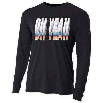 Oh Yeah! Funny Retro Cooling Performance Long Sleeve Crew