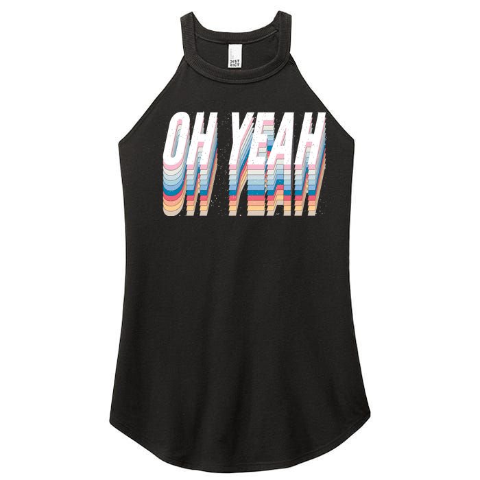 Oh Yeah! Funny Retro Women's Perfect Tri Rocker Tank