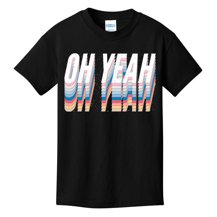 Oh Yeah! Funny Retro Kids T-Shirt