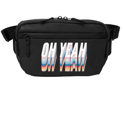 Oh Yeah! Funny Retro Crossbody Pack