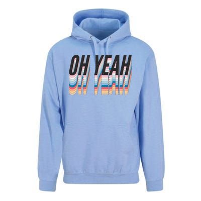 Oh Yeah! Funny Retro Unisex Surf Hoodie