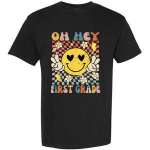 Oh Hey 1st Grade Smile Retro Face Back To School Teacher Garment-Dyed Heavyweight T-Shirt