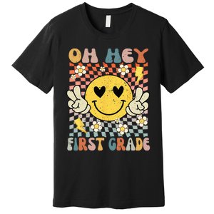 Oh Hey 1st Grade Smile Retro Face Back To School Teacher Premium T-Shirt