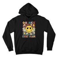 Oh Hey 1st Grade Smile Retro Face Back To School Teacher Tall Hoodie