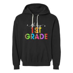 Oh Hey 1st Grade First Day of School Leopard Teacher Garment-Dyed Fleece Hoodie