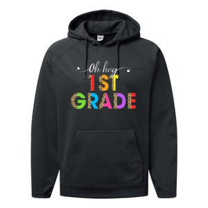 Oh Hey 1st Grade First Day of School Leopard Teacher Performance Fleece Hoodie