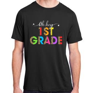 Oh Hey 1st Grade First Day of School Leopard Teacher Adult ChromaSoft Performance T-Shirt