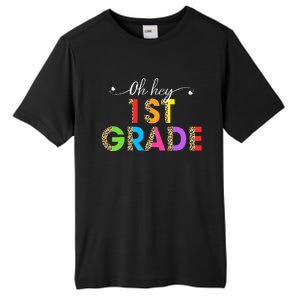 Oh Hey 1st Grade First Day of School Leopard Teacher Tall Fusion ChromaSoft Performance T-Shirt