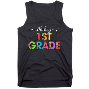 Oh Hey 1st Grade First Day of School Leopard Teacher Tank Top