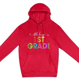 Oh Hey 1st Grade First Day of School Leopard Teacher Premium Pullover Hoodie