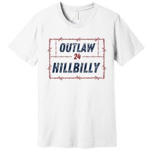 Outlaw Hillbilly 2024 Barbed Wire Western Trump Vance 2024 Premium T-Shirt