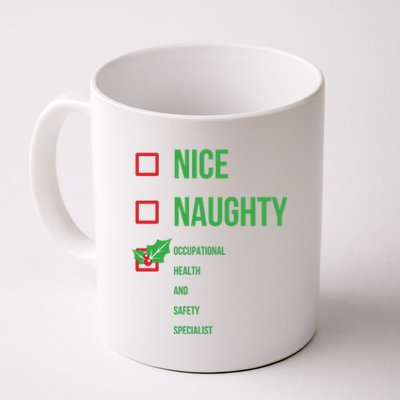 Occupational Health And Safety Specialist Christmas Gift Funny Gift Coffee Mug