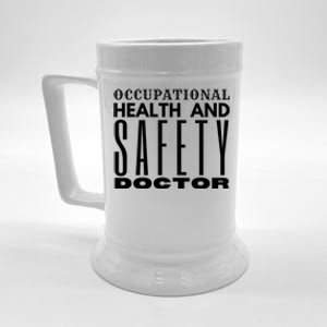 Occupational Health And Safety Doctor Safety Campaigns Gift Beer Stein