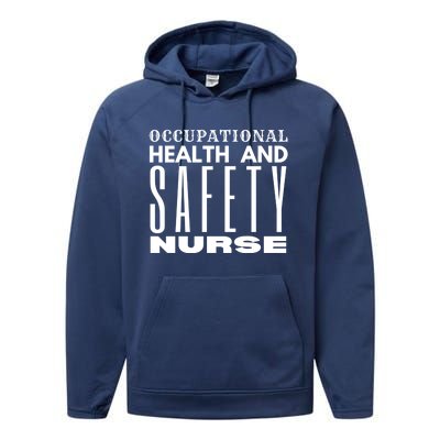 Occupational Health And Safety Nurse Safety Campaigns Gift Performance Fleece Hoodie