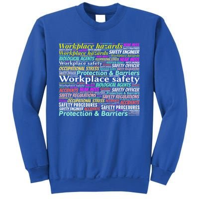 Occupational Health And Safety Slogans Gift Sweatshirt