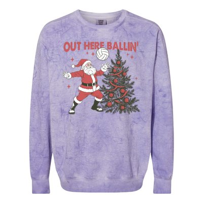 Out Here Balling Santa Playing Volleyball Christmas Tree Colorblast Crewneck Sweatshirt