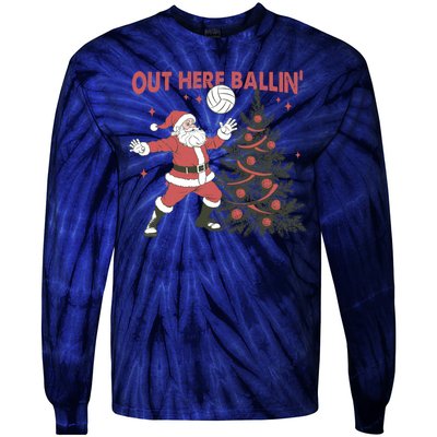 Out Here Balling Santa Playing Volleyball Christmas Tree Tie-Dye Long Sleeve Shirt