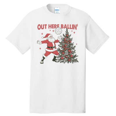 Out Here Balling Santa Playing Volleyball Christmas Tree Tall T-Shirt