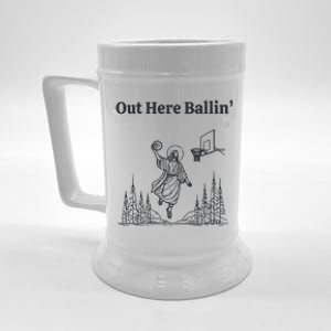 Out Here Ballin Funny Jesus Beer Stein