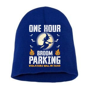 One Hour Broom Parking Scary Funny Halloween Great Gift Short Acrylic Beanie