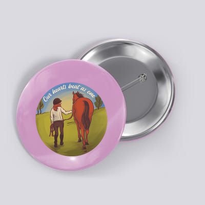 Our Heats Beat As One Horse Lover Button