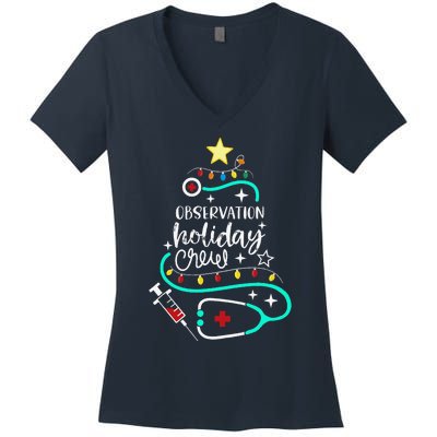 Observation Holiday Crew Xmas Patient Monitoring Nurse Tech Women's V-Neck T-Shirt