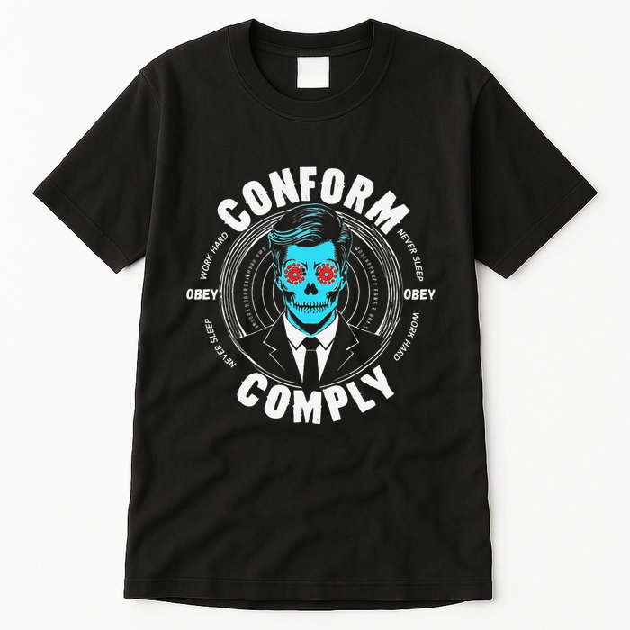 Obey Hoodie Comply Conform Whatch Tv Tall T-Shirt