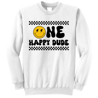 One Happy Dude Sweatshirt