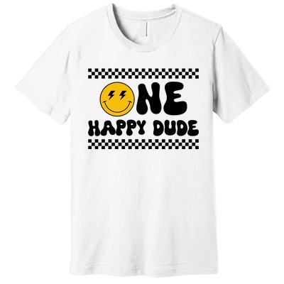 One Happy Dude Premium T-Shirt