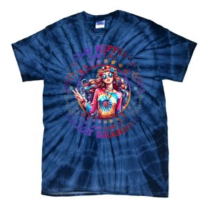 Old Hippies DonT Die Fade Into Crazy Grandmas Tie-Dye T-Shirt