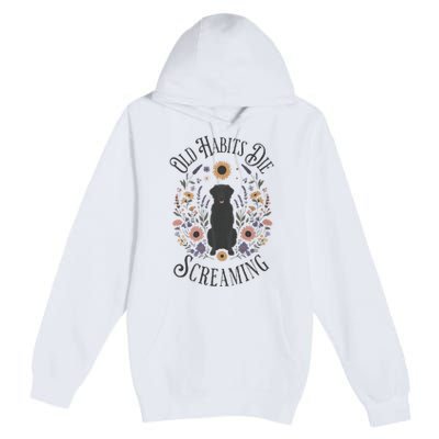 Old Habits Die Screaming Lyrics The Black Dog Ttpd Premium Pullover Hoodie